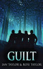 Guilt: A Riveting Psychological Thriller