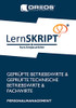 LernSKRIPT Personalmanagement zur Prüfungsvorbereitung der IHK Prüfungen zum Fachwirt, Betriebswirt und Technischen Betriebswirt: Personalmanagement (German Edition)
