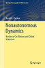Nonautonomous Dynamics: Nonlinear Oscillations and Global Attractors (Springer Monographs in Mathematics)
