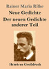 Neue Gedichte / Der neuen Gedichte anderer Teil (Großdruck) (German Edition)