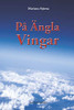 På Änglavingar (Swedish Edition)