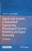 Signals and Systems in Biomedical Engineering: Physiological Systems Modeling and Signal Processing