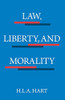 Law, Liberty, and Morality (Harry Camp Lectures at Stanford University)