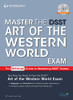 Master the DSST Art of the Western World Exam