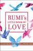 Rumi's Little Book of Love