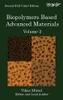 Biopolymers Based Advanced Materials (Volume 2)