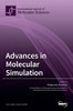 Advances In Molecular Simulation