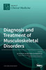 Diagnosis And Treatment Of Musculoskeletal Disorders