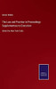 The Law And Practice In Proceedings Supplementary To Execution : Under The New York Code - 9783752561999