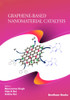 Graphene-Based Nanomaterial Catalysis