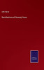 Recollections Of Seventy Years - 9783752555097