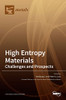 High Entropy Materials : Challenges And Prospects