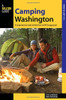 Camping Washington: A Comprehensive Guide to Public Tent and RV Campgrounds (State Camping Series)