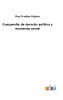 Compendio De Derecho Político Y Economía Social