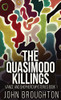The Quasimodo Killings - 9784824122896