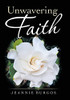 Unwavering Faith - 9781982264635