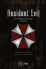Resident Evil : Of Zombies And Men