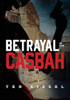 Betrayal In The Casbah - 9781646635672
