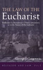 The Law Of The Eucharist