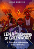 Lena And The Burning Of Greenwood : A Tulsa Race Massacre Survival Story