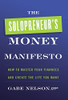 The Solopreneur'S Money Manifesto: How To Master Your Finances And Create The Life You Want - 9781544521343