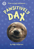 Pawsitively Dax : A Service Dog'S Adventures - 9781039131088