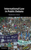 International Law In Public Debate