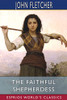 Faithful Shepherdess (Esprios Classics).