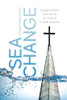 Sea Change: Equipping Rural Churches For The Tides Of Cultural Upheaval