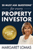 20 Must Ask Questions For Every Property Investor