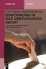 Einführung In Das Verfassungsrecht : Staatsorganisationsrecht Und Grundrechte
