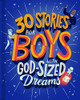 30 Stories for Boys with God-Sized Dreams