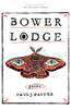 Bower Lodge : Poems