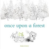 Once Upon A Forest - 9780593380147