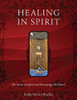 Healing In Spirit : Poems To Comfort And Encourage The Heart