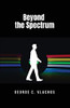 Beyond The Spectrum