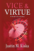 Vice & Virtue : A Parker City Mystery