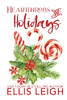 Heartthrobs & Holidays: A Kinship Cove Fun & Flirty Holiday Romance Collection - 9781954702387