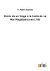 Diario De Un Viage A La Costa De La Mar Magallanica En 1745 - 9783752491425