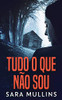 Tudo O Que Não Sou - 9784824112361