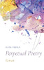 Perpetual Poetry : Roman