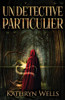 Un Détective Particulier - 9784824120052