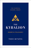 The Kybalion: Hermetic Philosophy (The Essential Wisdom Library)