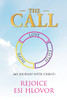 The Call : My Journey With Christ