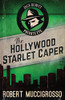 The Hollywood Starlet Caper - 9784824115355