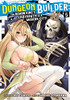 Dungeon Builder: The Demon King'S Labyrinth Is A Modern City! (Manga) Vol. 5