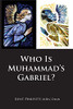 Who Is Muhammad'S Gabriel?