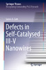Defects In Self-Catalysed Iii-V Nanowires