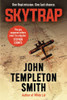 Skytrap: A Gripping, Edge-Of-Your-Seat Adventure Thriller