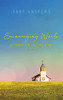 Encouraging Words : Spending Time In God'S Word Volume 2